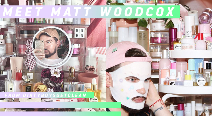 Breaking Into Beauty: Meet Matt Woodcox From Dirtyboysgetclean